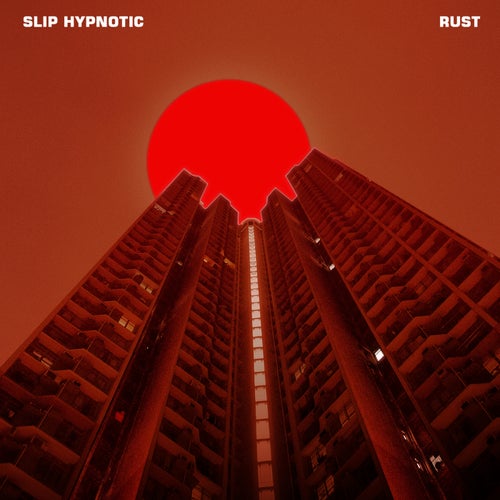  Slip Hypnotic - Rust (2025) 