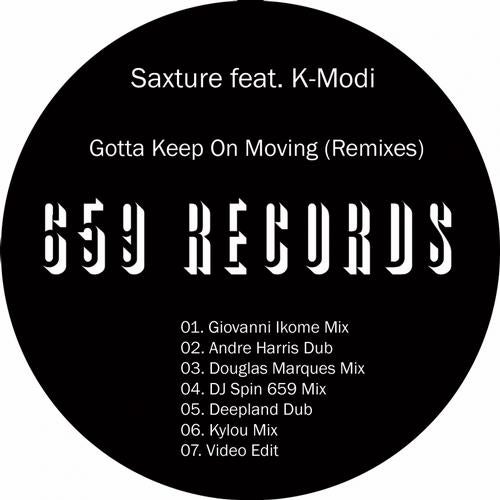 Gotta Keep On Moving (Remixes) (Incl. Giovanni Ikome Remix)