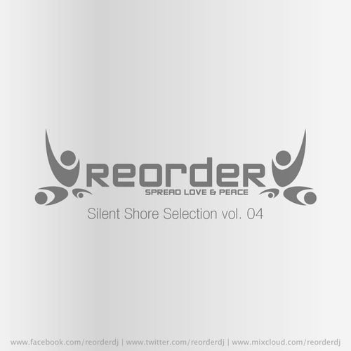 ReOrder pres. Silent Shore Selection Vol.04