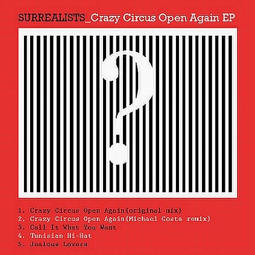 Crazy Circus Open Again EP