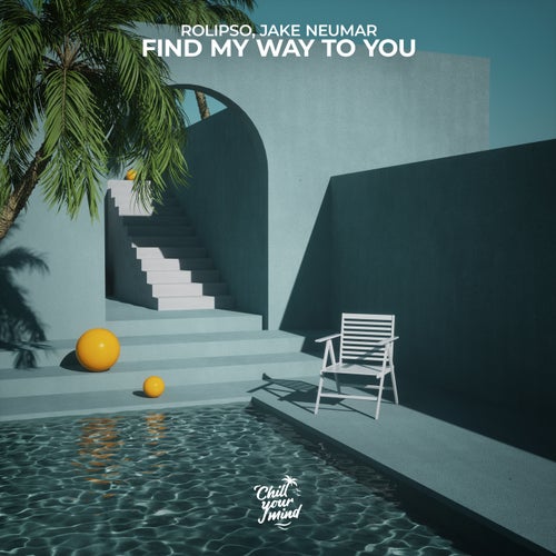 Find My Way To You