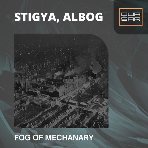 Fog of Mechanary (Original Mix)