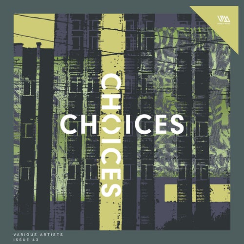 Variety Music pres. Choices Issue 43