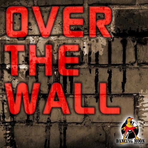 Over The Wall