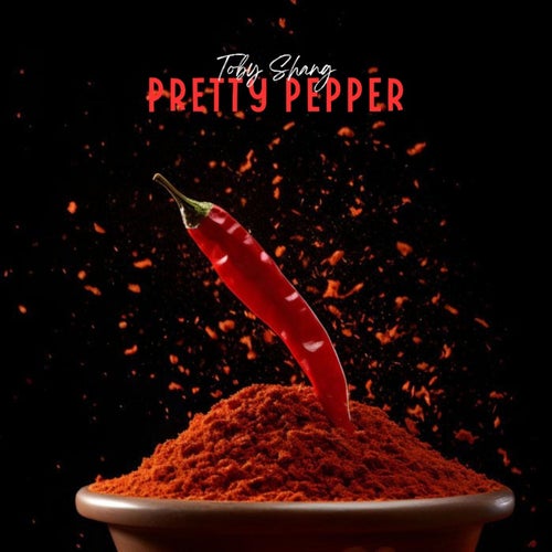 Pretty Pepper (Sped Up)