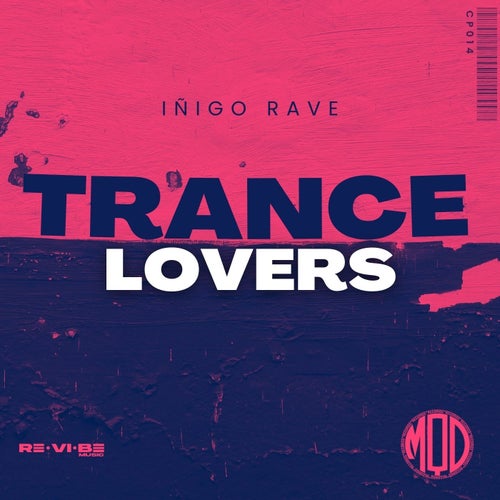  Inigo Rave - Trance Lovers (2024) 