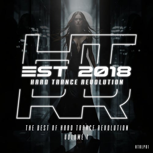 The Best of Hard Trance Revolution Volume 1