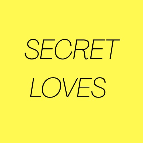 Secret Loves