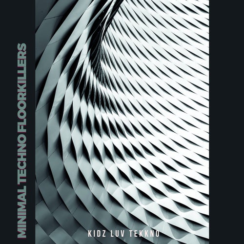 Minimal Techno Floorkillers