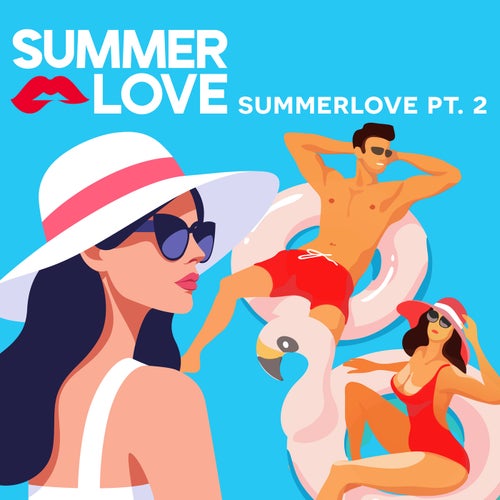 Summerlove Pt. 2
