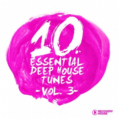 10 Essential Deep House Tunes - Volume 3