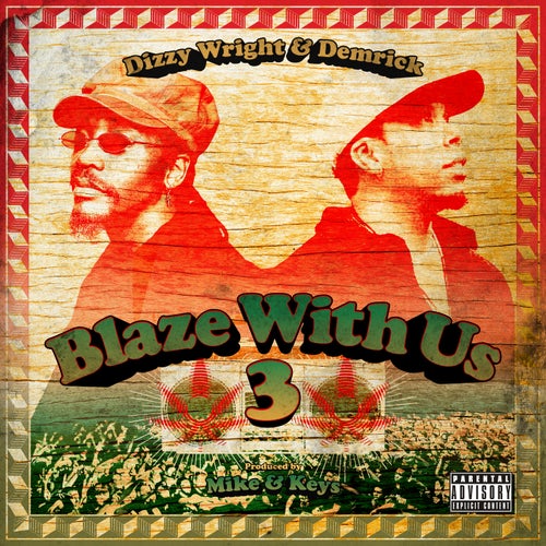 Blaze With Us 3