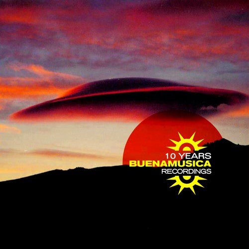 10 Years Buena Musica / Part 4