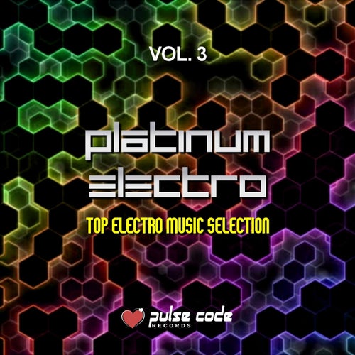 Platinum Electro, Vol. 3 (Top Electro Music Selection)