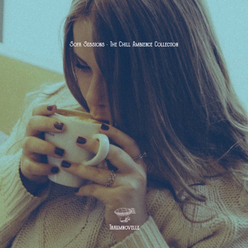 Sofa Sessions – The Chill Ambience Collection