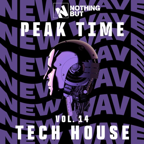 Nothing But... Peak Time Tech House, Vol. 14