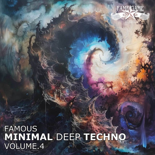Famous Minimal Deep Techno, Vol. 4 (2025) - Techno (Peak Time / Driving),Melodic House & Techno,Minimal / Deep Tech