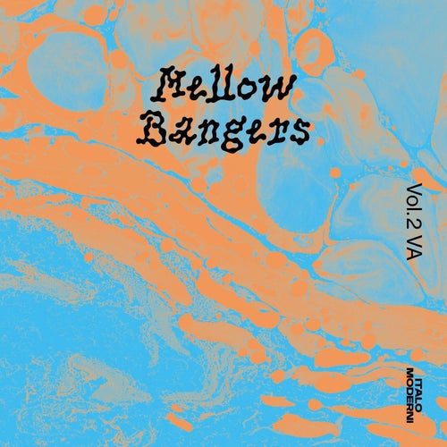 Mellow Bangers, Vol. 2 (2025) - Electronica albüm kapağı