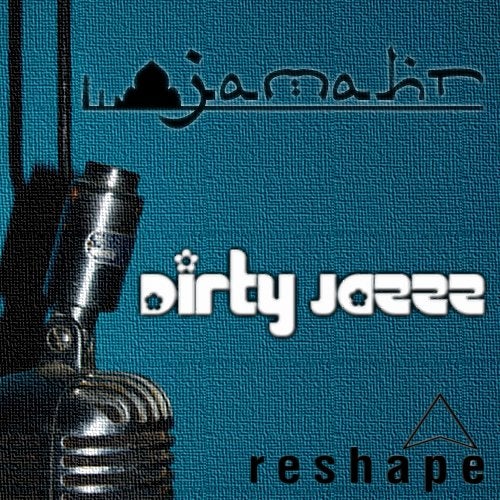 Dirty Jazzz			