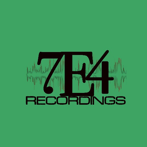7E4 RECORDINGS