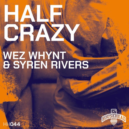 Half Crazy