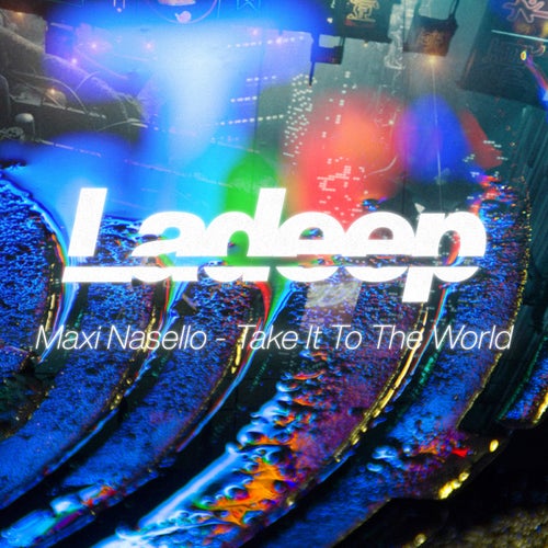 Take It To The World