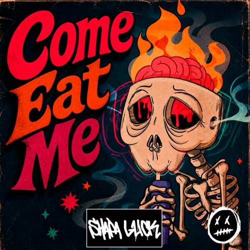 Come Eat Me