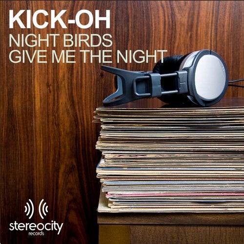 Night Birds / Give Me the Night