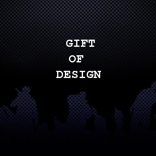 Gift of Design