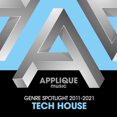 Cover art for Genre Spotlight 2011-2021: Tech House