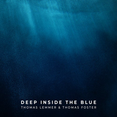 Deep Inside the Blue