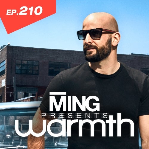 EP 210 - MING PRESENTS ‘WARMTH’ - TRACK CHART