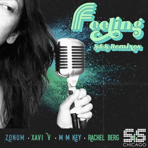 Feeling (S&S Remixes)