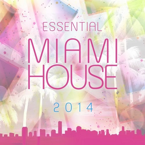 Essential Miami House 2014
