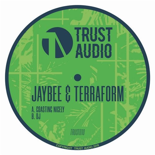 Jaybee + Terraform - Coasting Nicely + DJ 2019 [EP]