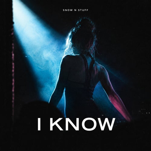 I KNOW