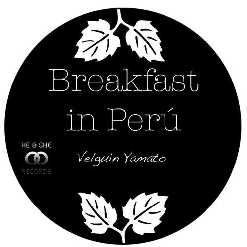 Breakfast In Peru