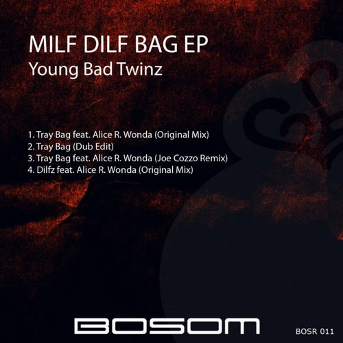 Milf Dilf Bag EP