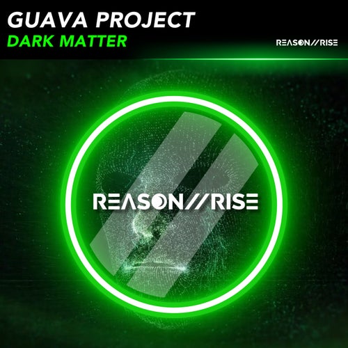 Guava Project - Dark Matter (2025) 
