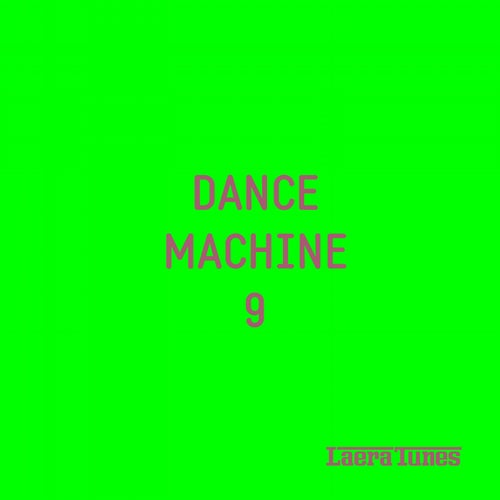 Dance Machine 9
