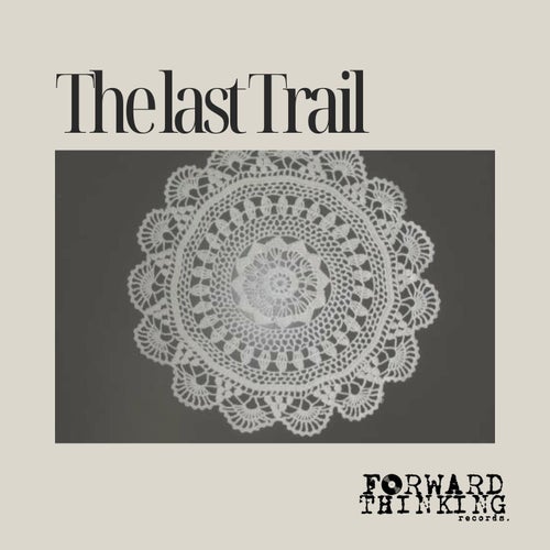 The Last Trail
