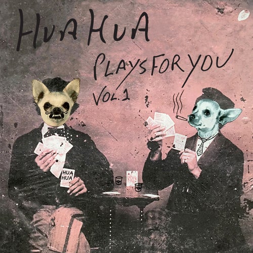 Hua Hua Plays for You, Vol. 1 (Mekon Rebuild) [Hua Hua]