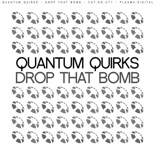 Drop That Bomb