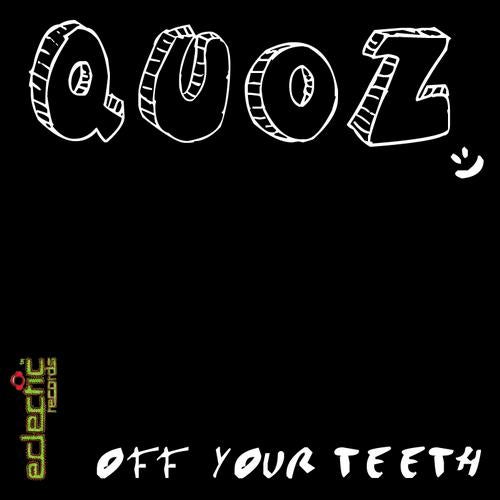 Off Your Teeth