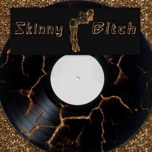 Skinny B!tch Records