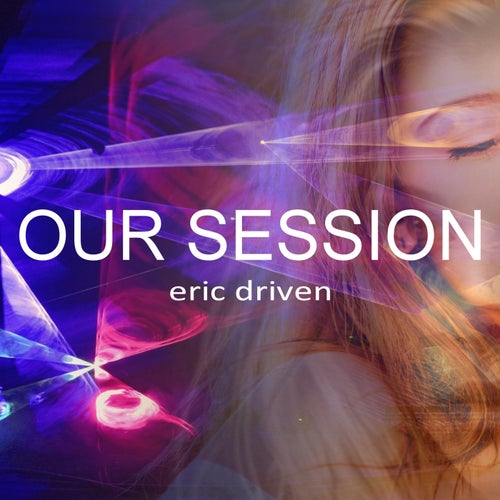 Our Session