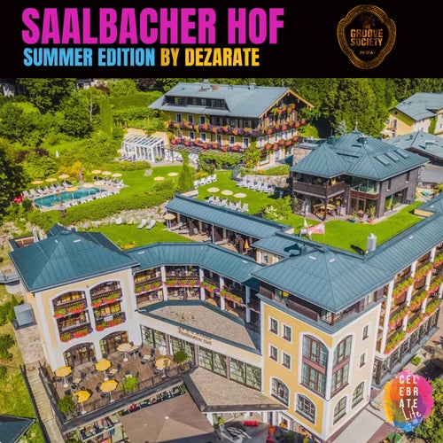 Saalbacher Hof Summer Edition