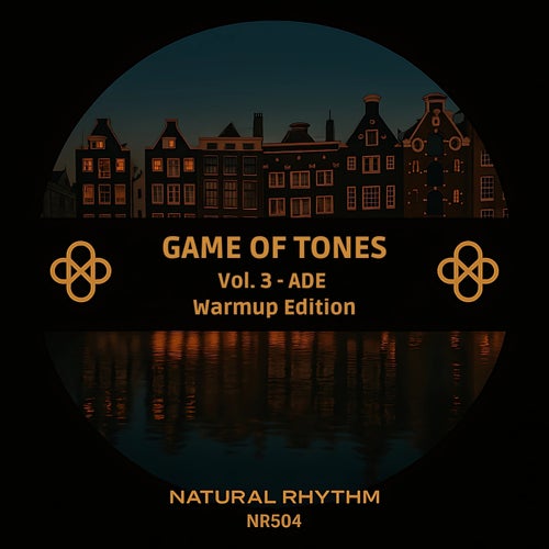 Game of Tones, Vol. 3 - ADE Warmup Edition