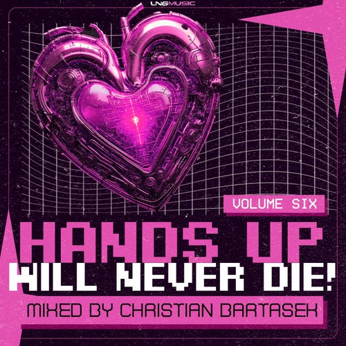 Hands Up Will Never Die!, Vol. 6