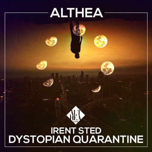 Dystopian Quarantine